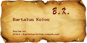 Bartalus Kolos névjegykártya